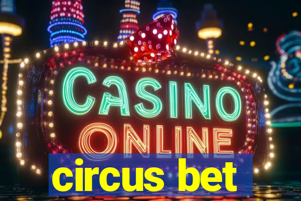 circus bet